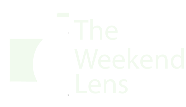 The Weekend Lens